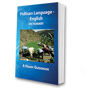 Pidlisan Language-English Dictionary: A Handy Guidebook