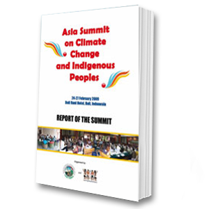 Report of the Asia Summit on Climate Change and Indigenous Peoples