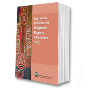 Indicators Relevant for Indigenous Peoples